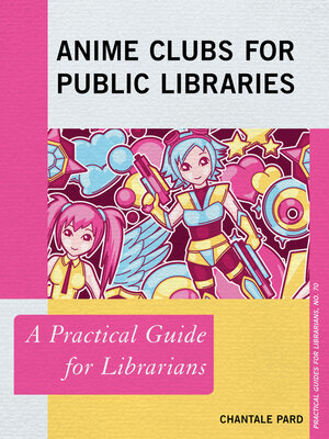 cover image of Anime Clubs for Public Libraries